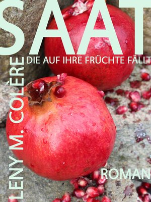 cover image of Saat, die auf ihre Früchte fällt